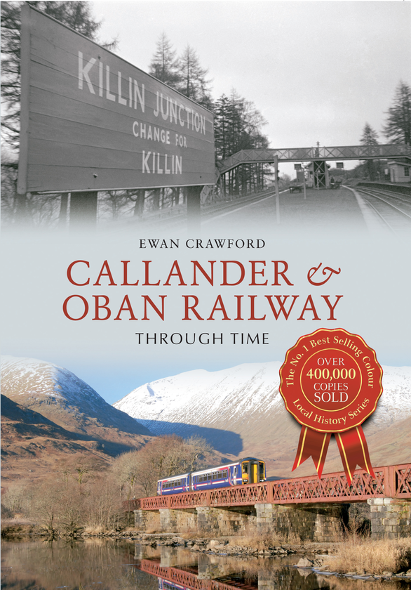 Бумажная книга «Callander & Oban Railway Through Time» - фото №1