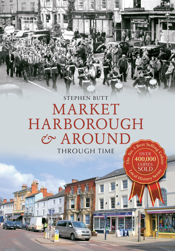 Бумажная книга «Market Harborough & Around Through Time» - фото №1