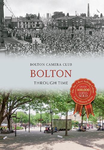 Паперова книга «Bolton Through Time» - фото №1