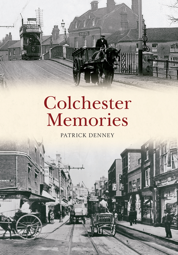 Бумажная книга «Colchester Memories» - фото №1