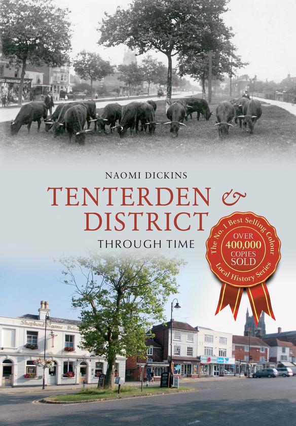 Паперова книга «Tenterden & District Through Time» - фото №1