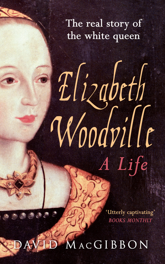 Бумажная книга «Elizabeth Woodville - A Life» - фото №1
