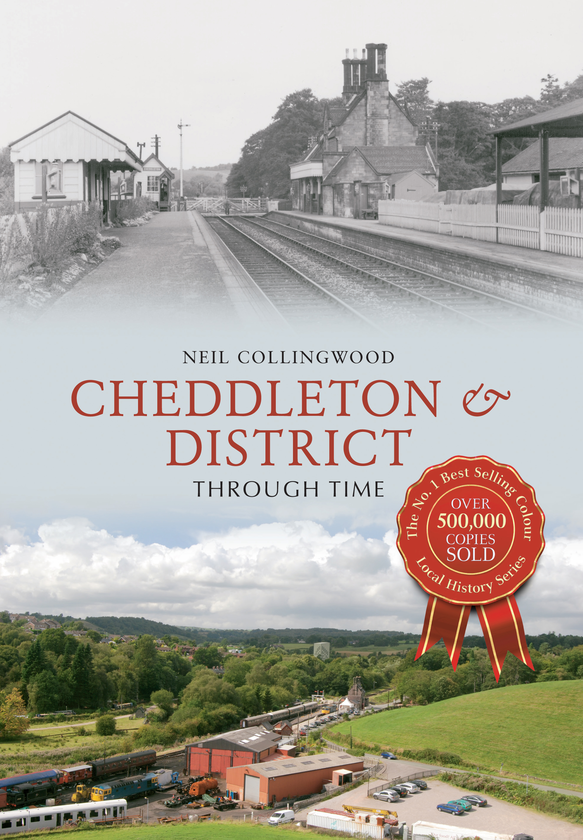 Бумажная книга «Cheddleton & District Through Time» - фото №1