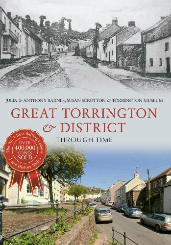 Бумажная книга «Great Torrington & District Through Time», авторов Энтони Барнс, Джулия Барнс, Сьюзен Скраттон - фото №1