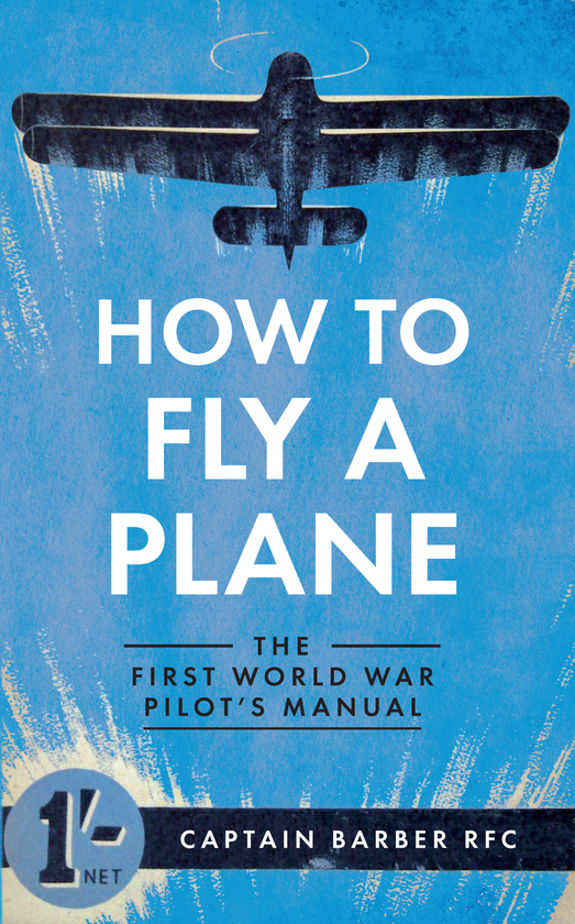 Бумажная книга «How to Fly a Plane» - фото №1