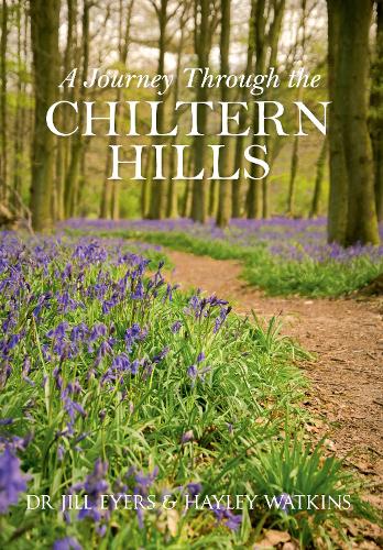 Бумажная книга «A Journey Through the Chiltern Hills», авторов Хейли Уоткинс, Джил Эйерс - фото №1