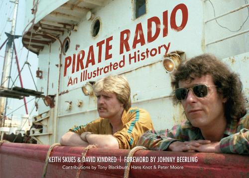 Бумажная книга «Pirate Radio: An Illustrated History», авторов Дэвид Киндред, Кит Скьюз - фото №1