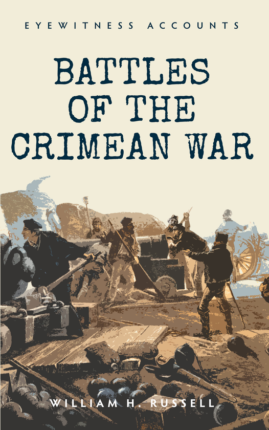 Бумажная книга «Eyewitness Accounts Battles of The Crimean War» - фото №1
