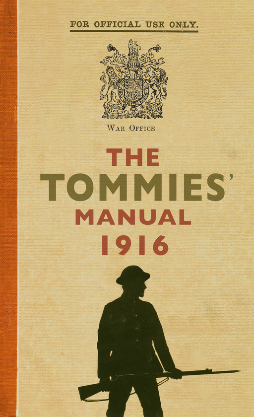 Бумажная книга «The Tommies' Manual 1916» - фото №1