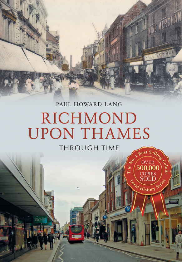 Бумажная книга «Richmond upon Thames Through Time» - фото №1