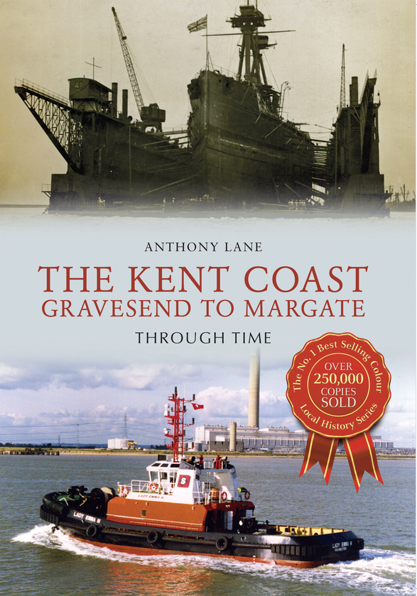 Паперова книга «The Kent Coast Gravesend to Margate Through Time» - фото №1
