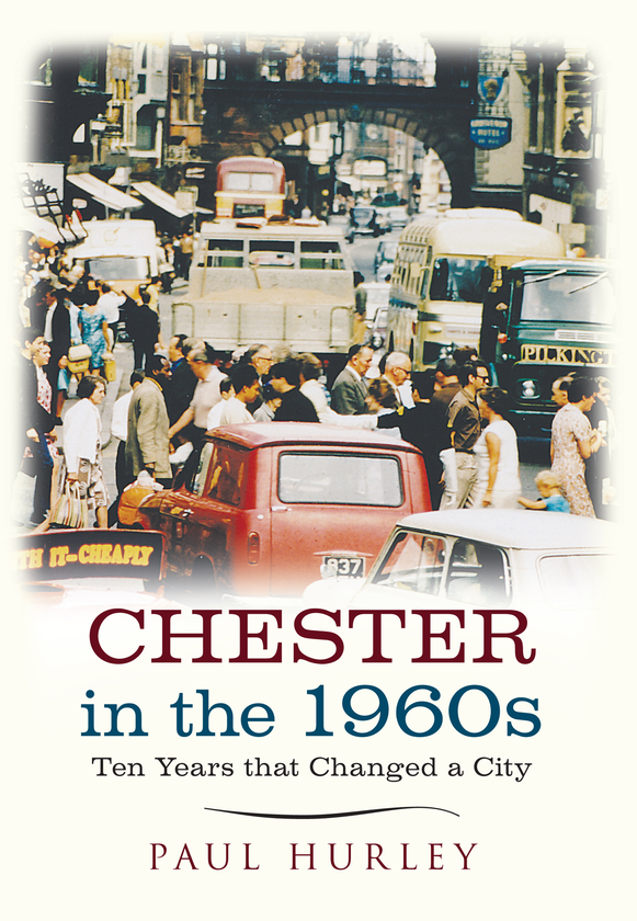 Бумажная книга «Chester in the 1960s» - фото №1