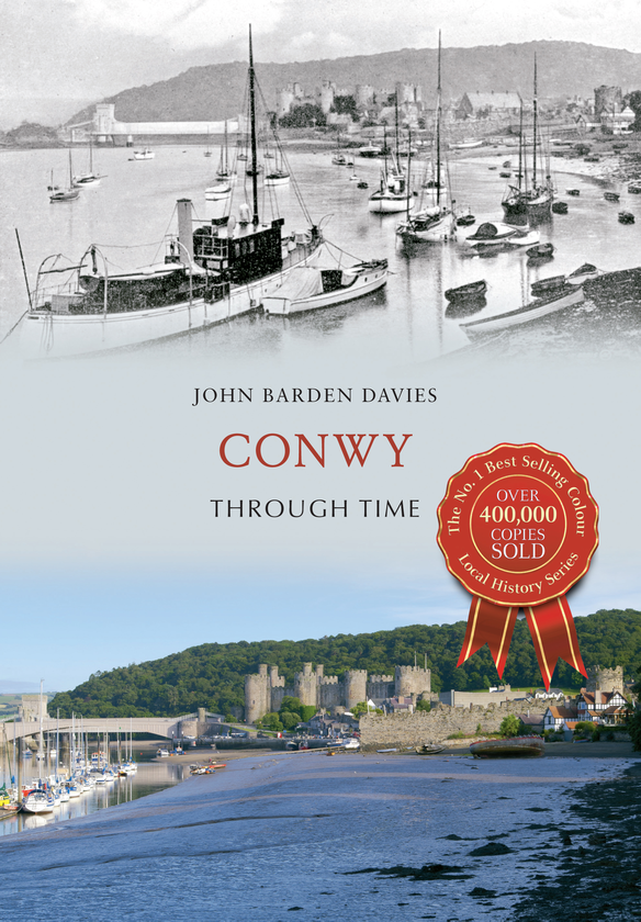 Паперова книга «Conwy Through Time» - фото №1