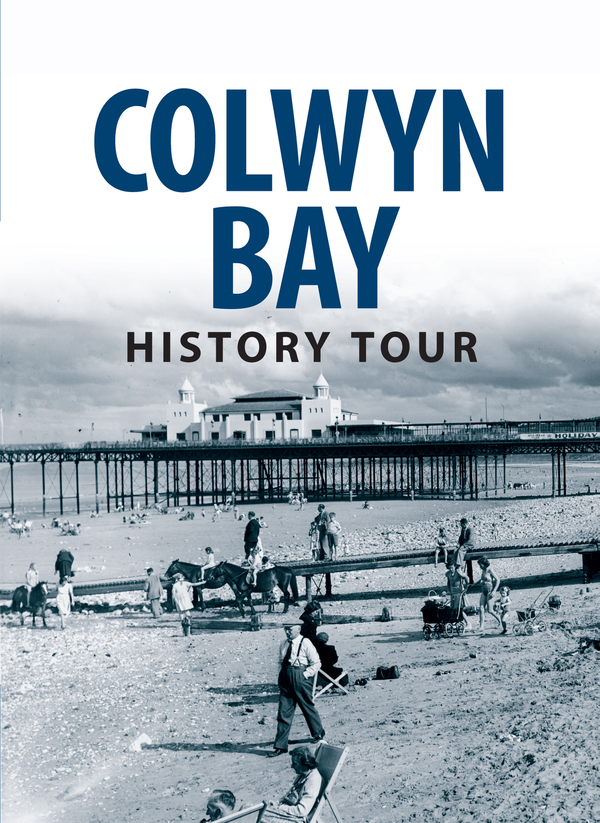 Бумажная книга «Colwyn Bay History Tour» - фото №1
