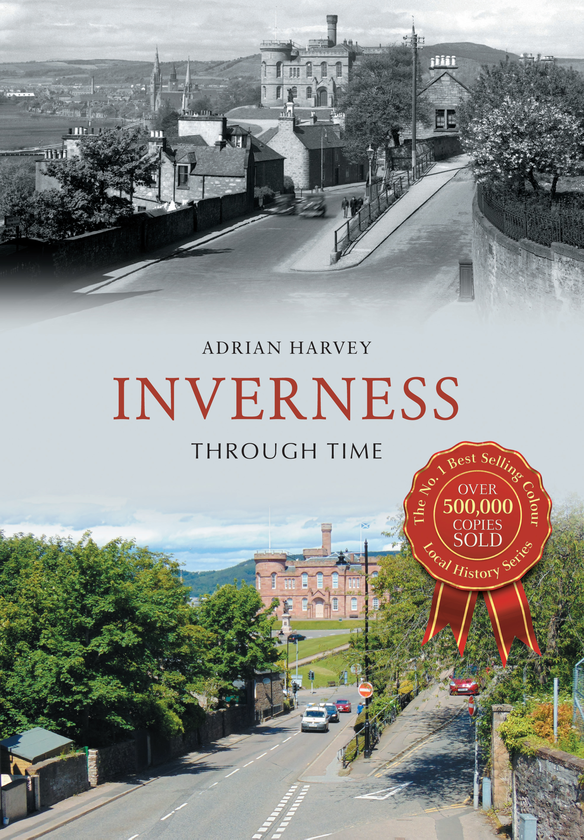 Бумажная книга «Inverness Through Time» - фото №1
