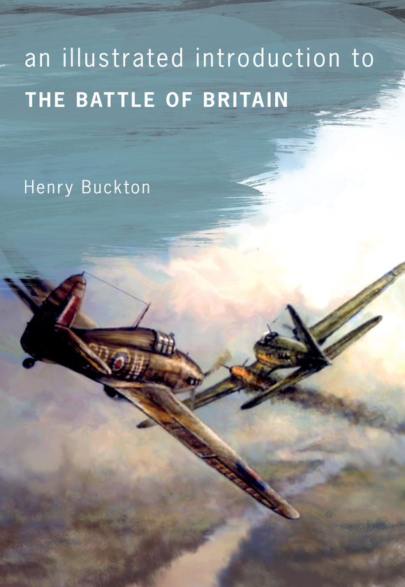 Паперова книга «An Illustrated Introduction to The Battle of Britain» - фото №1