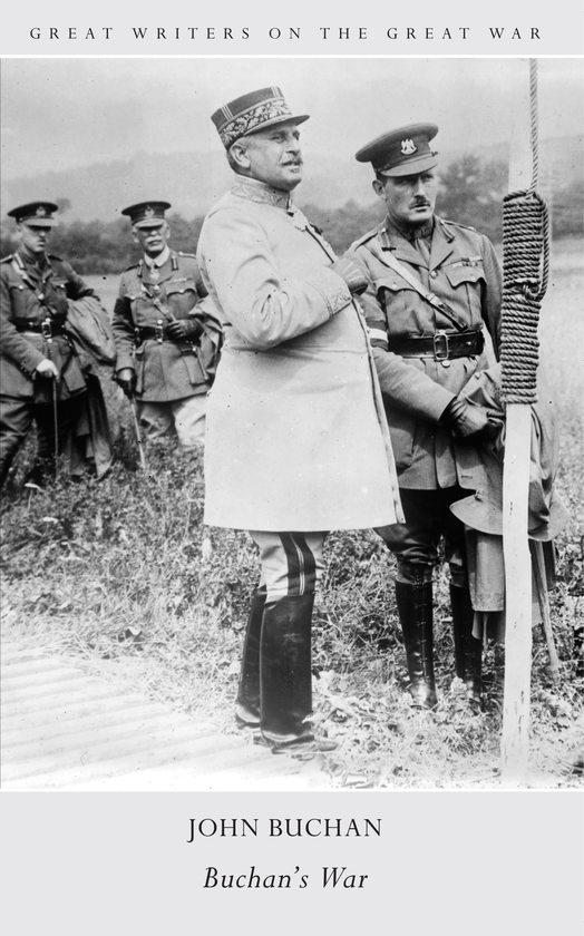Бумажная книга «Great Writers on The Great War Buchan's War» - фото №1