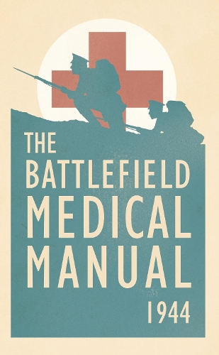 Паперова книга «The Battlefield Medical Manual 1944» - фото №1