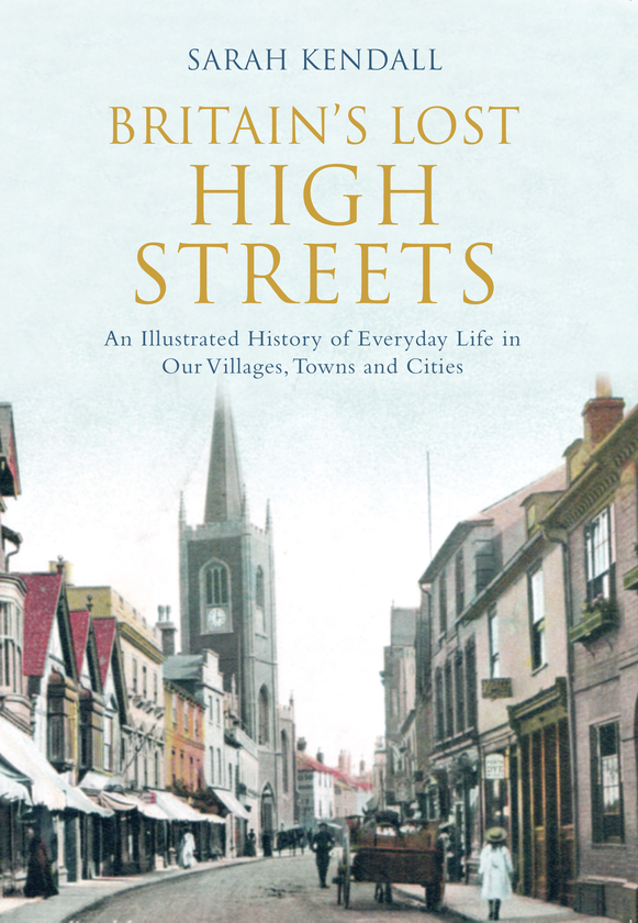 Паперова книга «Britain's Lost High Streets» - фото №1