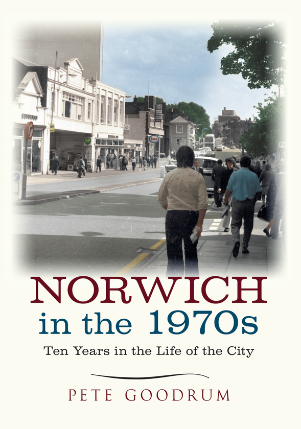 Бумажная книга «Norwich in the 1970s» - фото №1