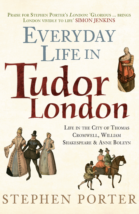 Бумажная книга «Everyday Life in Tudor London» - фото №1