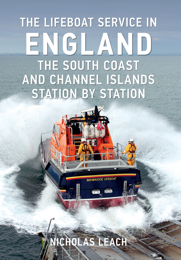 Бумажная книга «The Lifeboat Service in England: The South Coast and Channel Islands» - фото №1