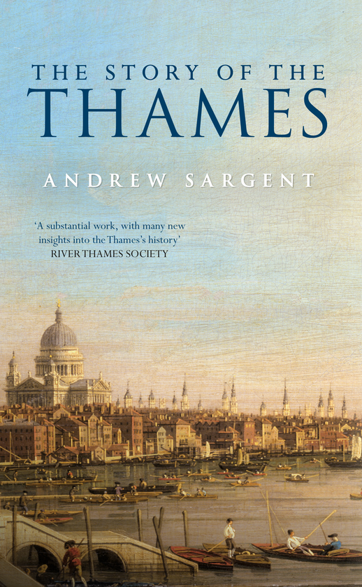 Бумажная книга «The Story of the Thames» - фото №1
