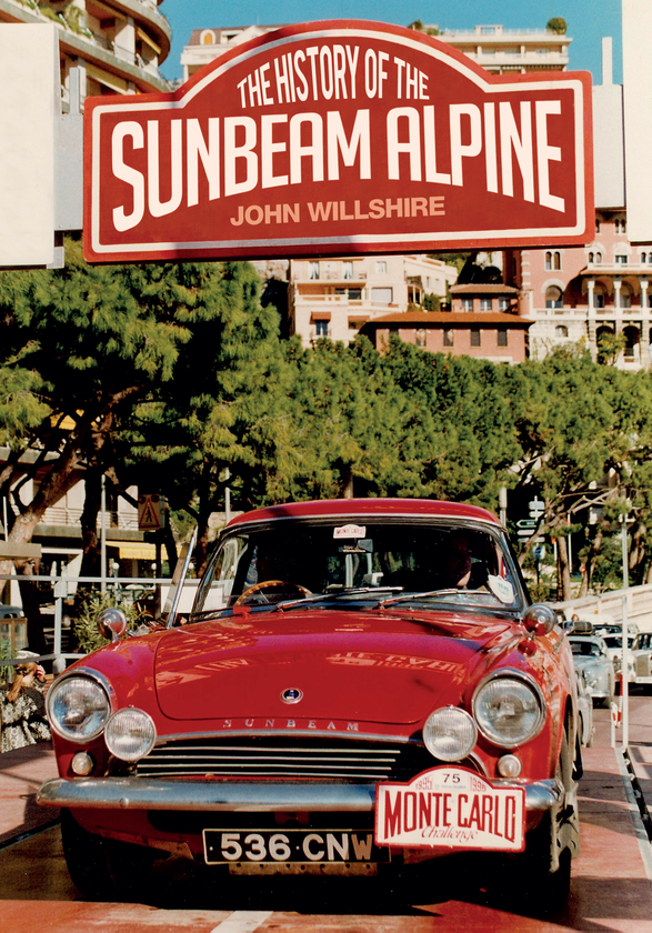 [object Object] «The History of the Sunbeam Alpine» - фото №1