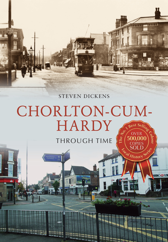 Бумажная книга «Chorlton-cum-Hardy Through Time» - фото №1