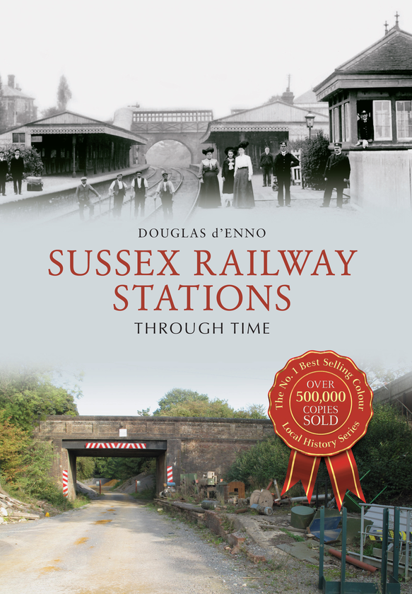 Бумажная книга «Sussex Railway Stations Through Time» - фото №1