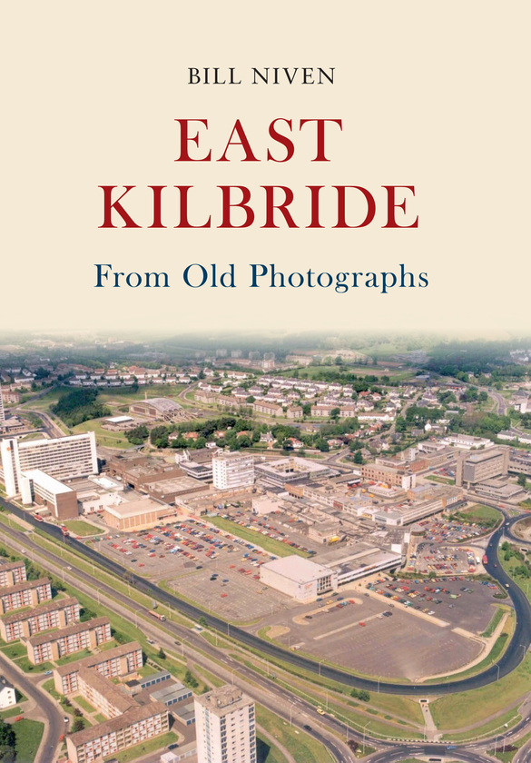 Паперова книга «East Kilbride From Old Photographs» - фото №1