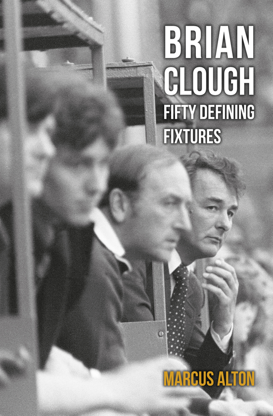 Бумажная книга «Brian Clough Fifty Defining Fixtures» - фото №1