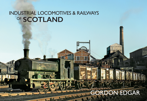 Бумажная книга «Industrial Locomotives & Railways of Scotland» - фото №1