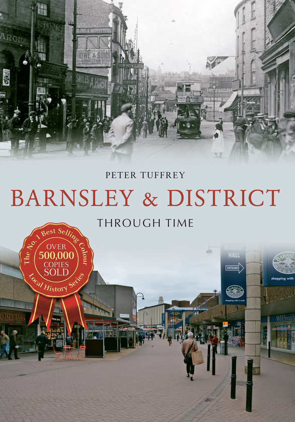 Бумажная книга «Barnsley & District Through Time» - фото №1