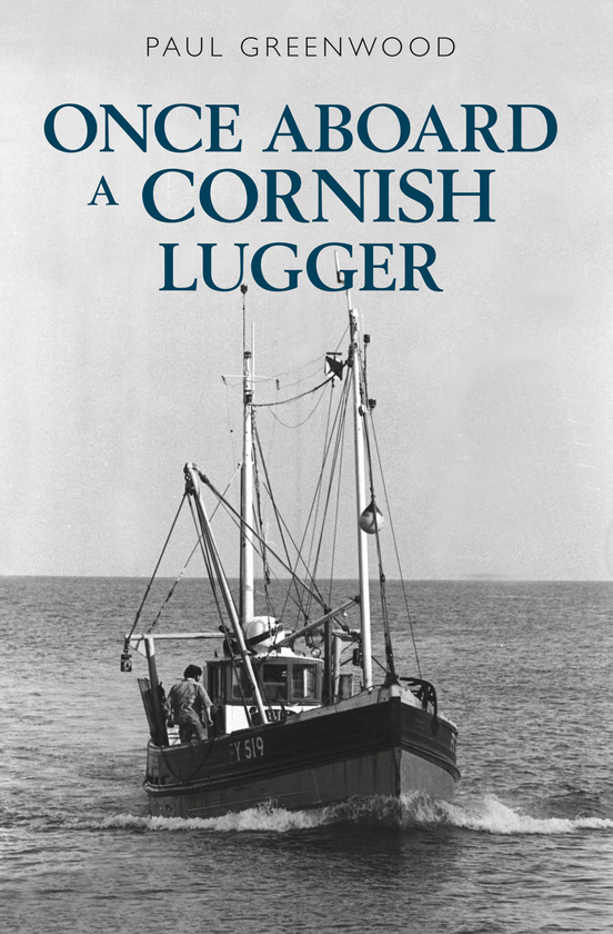 Бумажная книга «Once Aboard a Cornish Lugger» - фото №1