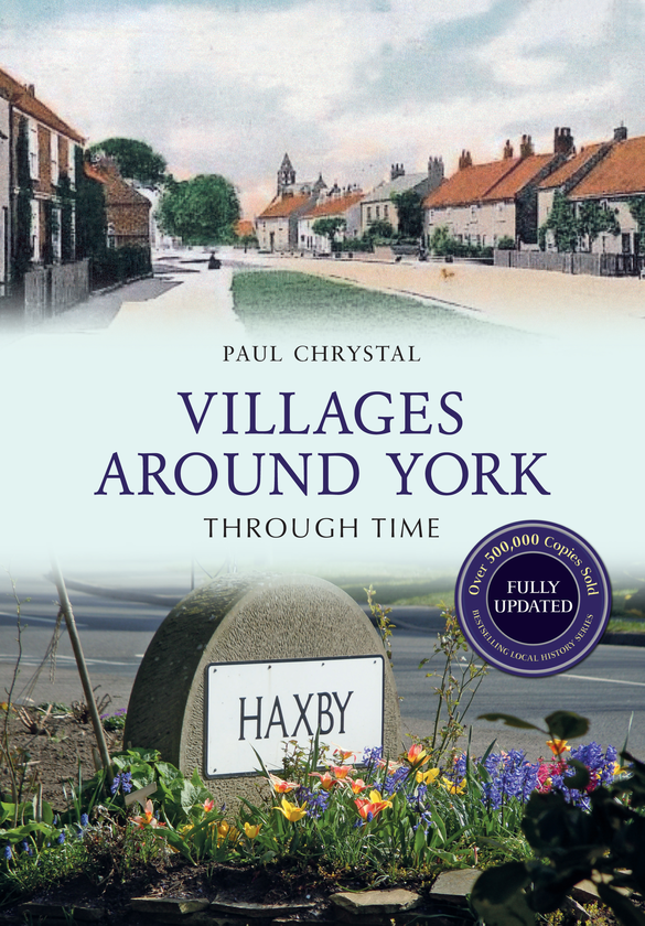 Бумажная книга «Villages Around York Through Time Revised Edition» - фото №1