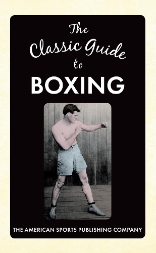 Паперова книга «The Classic Guide to Boxing» - фото №1
