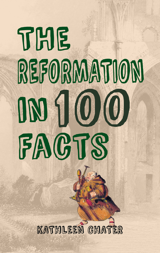 Бумажная книга «The Reformation in 100 Facts» - фото №1