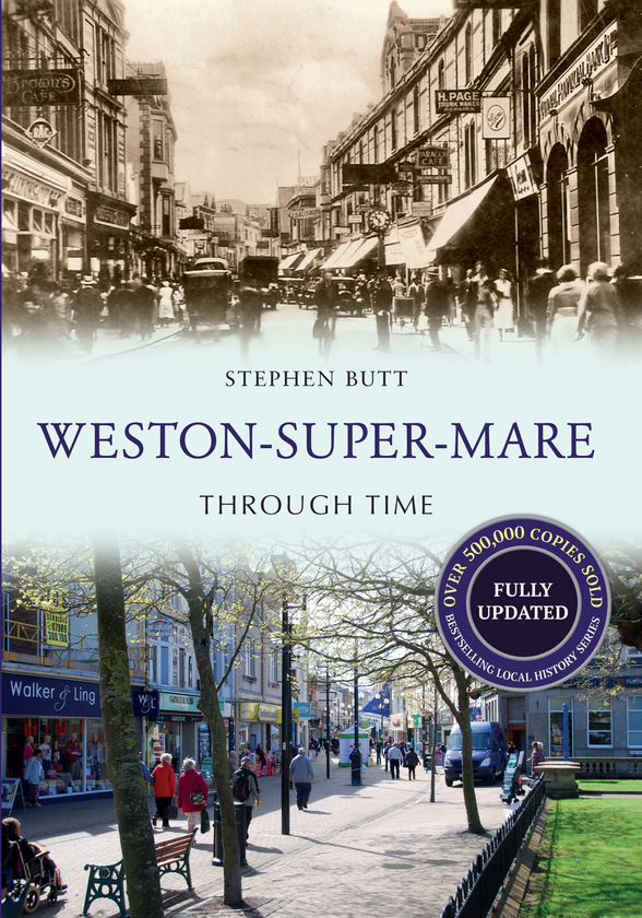 Бумажная книга «Weston-Super-Mare Through Time Revised Edition» - фото №1
