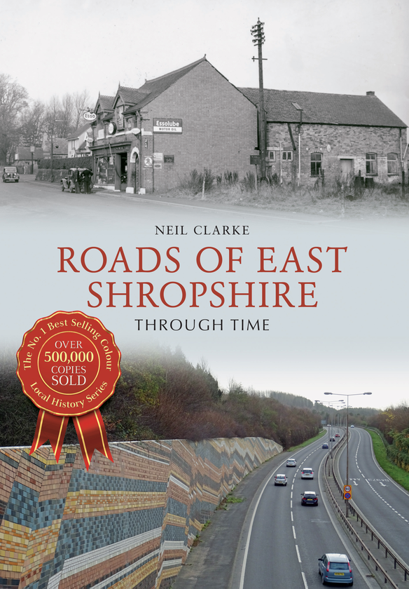 Бумажная книга «Roads of East Shropshire Through Time» - фото №1