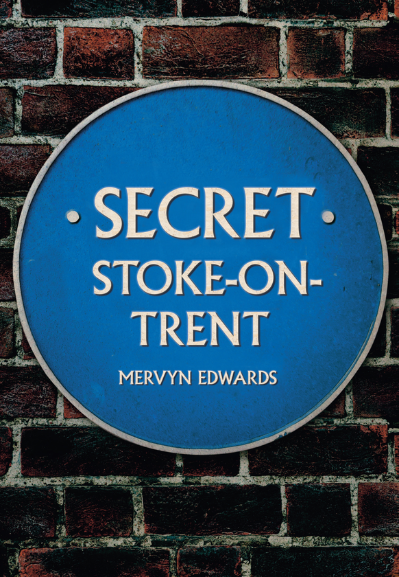 Паперова книга «Secret Stoke-on-Trent» - фото №1