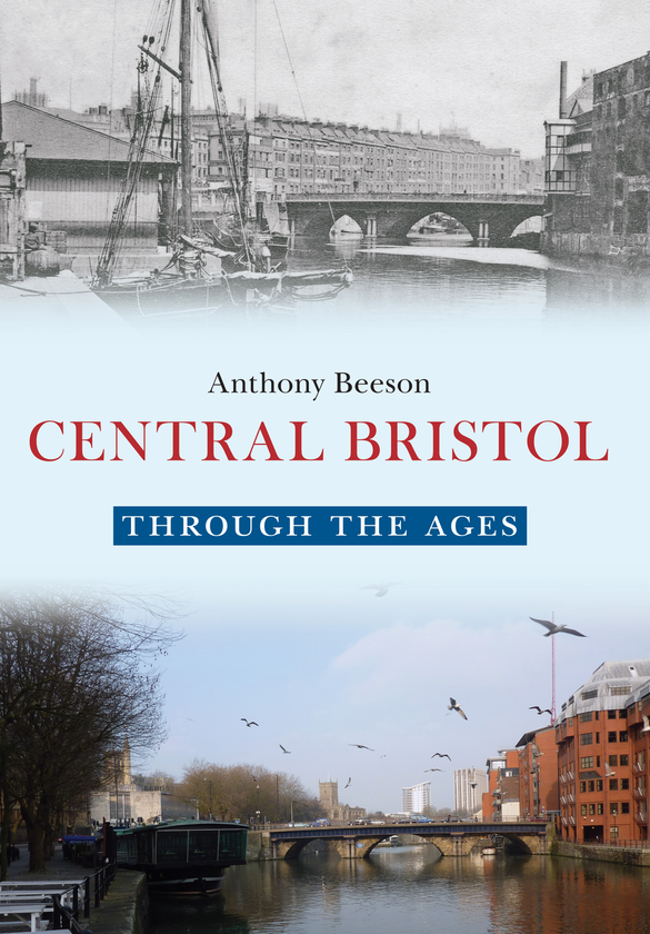 Бумажная книга «Central Bristol Through the Ages» - фото №1