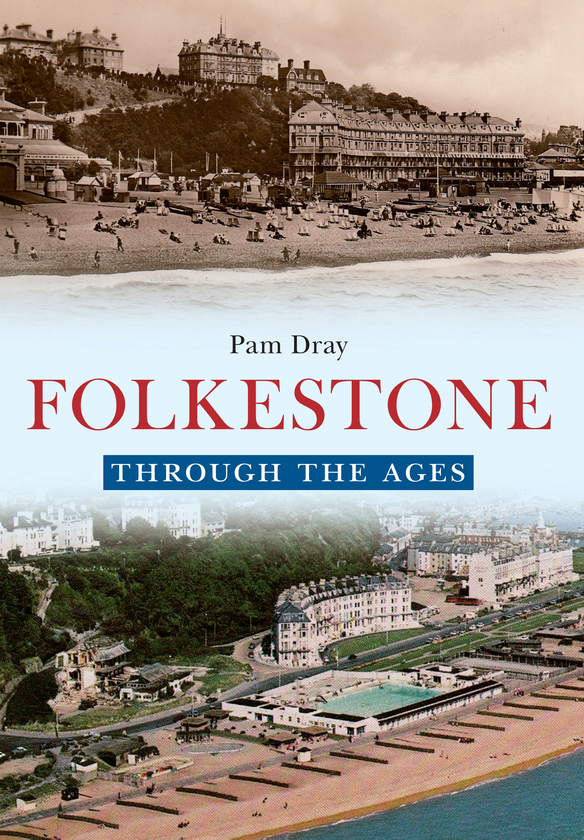 Бумажная книга «Folkestone Through the Ages» - фото №1