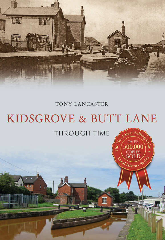 Бумажная книга «Kidsgrove & Butt Lane Through Time» - фото №1