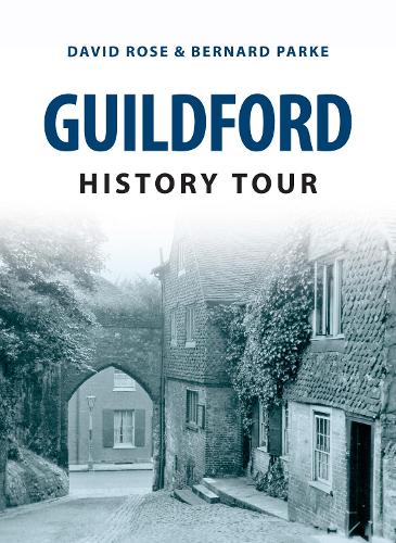 Бумажная книга «Guildford History Tour», автор Бернард Парке - фото №1