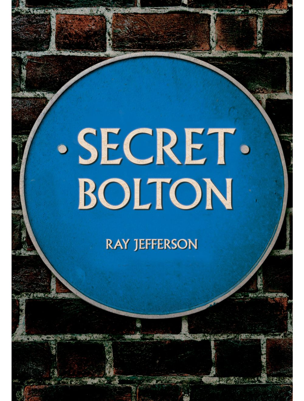 Паперова книга «Secret Bolton», автор Рей Джефферсон - фото №1