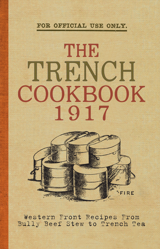 Паперова книга «The Trench Cook Book 1917» - фото №1