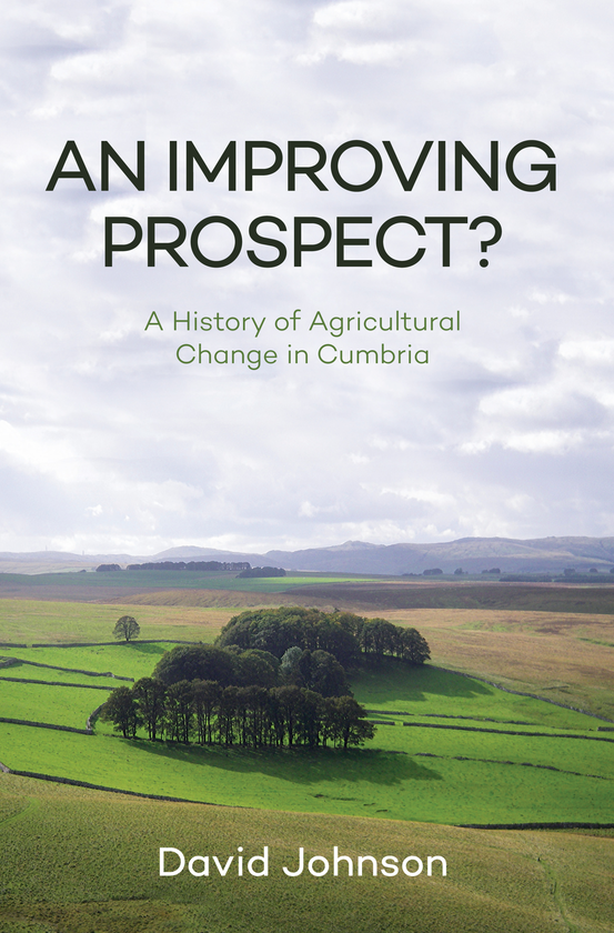 Бумажная книга «An Improving Prospect? A History of Agricultural Change in Cumbria» - фото №1