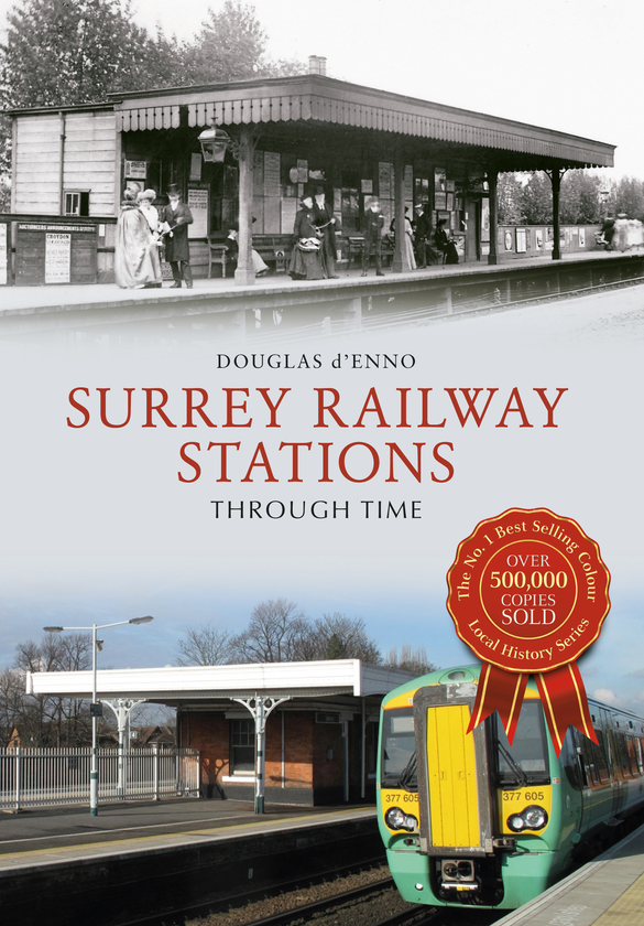 Паперова книга «Surrey Railway Stations Through Time» - фото №1