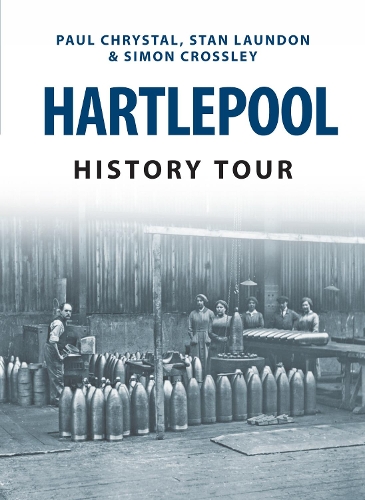 Паперова книга «Hartlepool History Tour», авторів Саймон Кросслі, Стен Лондон - фото №1